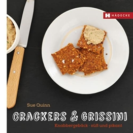 Crackers & Grissini: Knabbergebäck – süß & pikant (Genuss im Quadrat) - 1